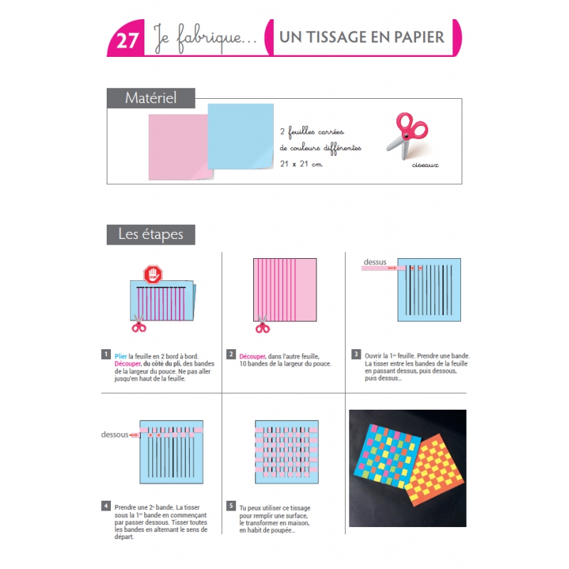 Je fabrique un tissage en papier - 1 Je fabrique un tissage en papier - 1