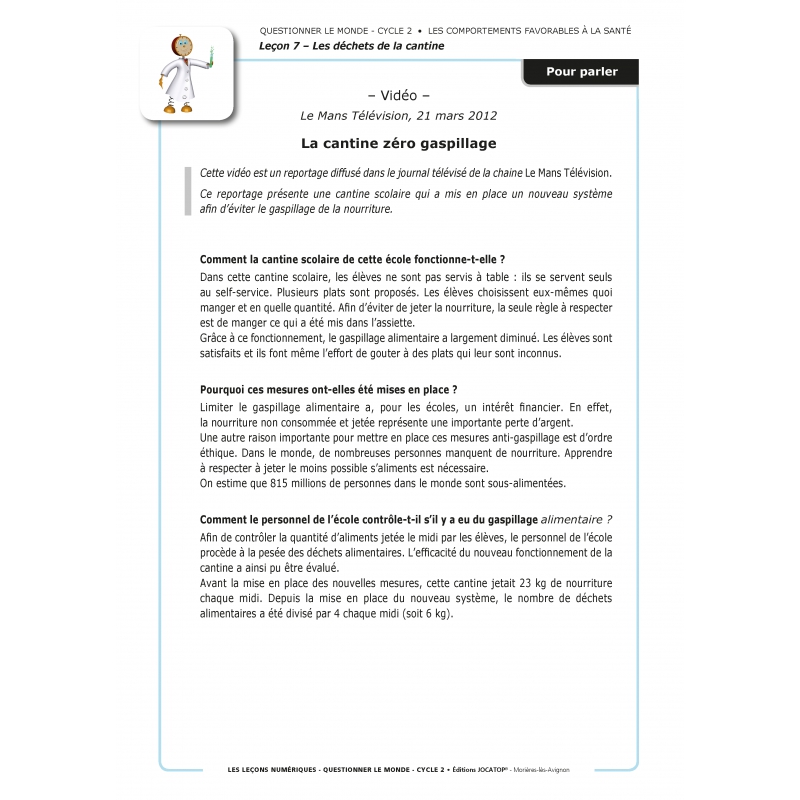 LES LEÇONS NUMÉRIQUES QUESTIONNER LE MONDE – Les comportements favorables à la santé LES LEÇONS NUMÉRIQUES QUESTIONNER LE MONDE – Les comportements favorables à la santé