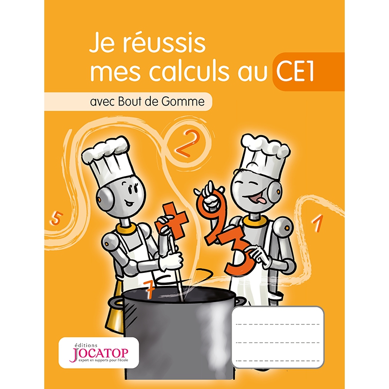 Je réussis mes calculs au CE1