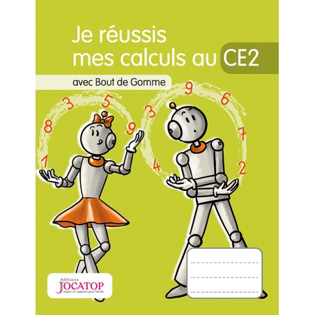 Je réussis mes calculs au CE2