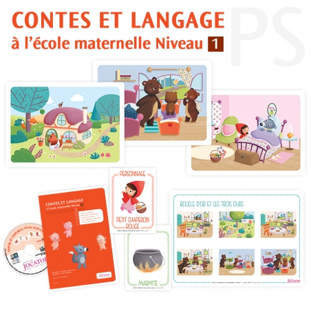 Contes et langage à l'école maternelle • PS Contes et langage à l'école maternelle • PS