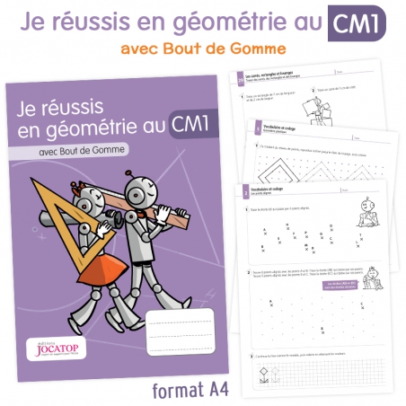 Je réussis en géométrie au CM1 Je réussis en géométrie au CM1