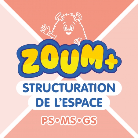 ZOUM+ • Structuration de l'espace ZOUM+ • Structuration de l'espace