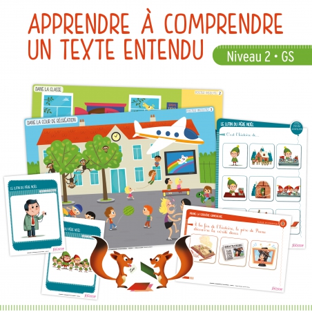Apprendre à comprendre un texte entendu • Niveau 2 Apprendre à comprendre un texte entendu • Niveau 2