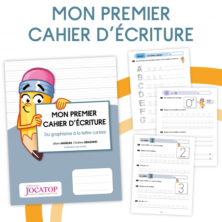 Mon premier cahier d’écriture Mon premier cahier d’écriture