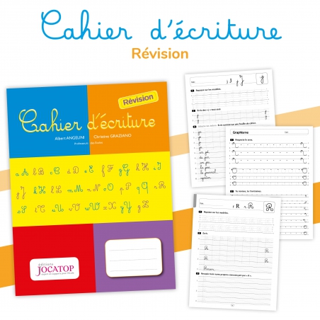 Cahier d’écriture • Révision Cahier d’écriture • Révision