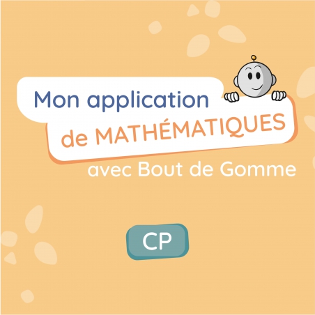Mon application de mathématiques CP avec Bout de Gomme