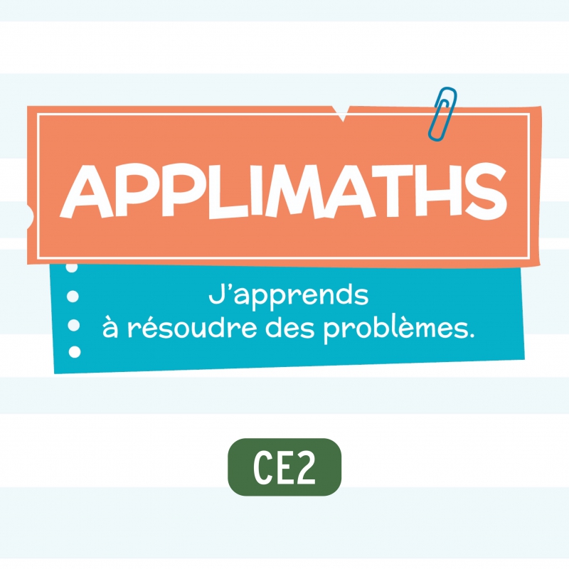 Applimaths • CE2 Applimaths • CE2