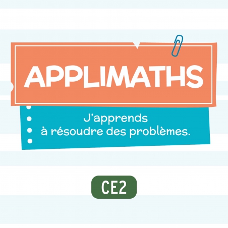 Applimaths • CE2 Applimaths • CE2