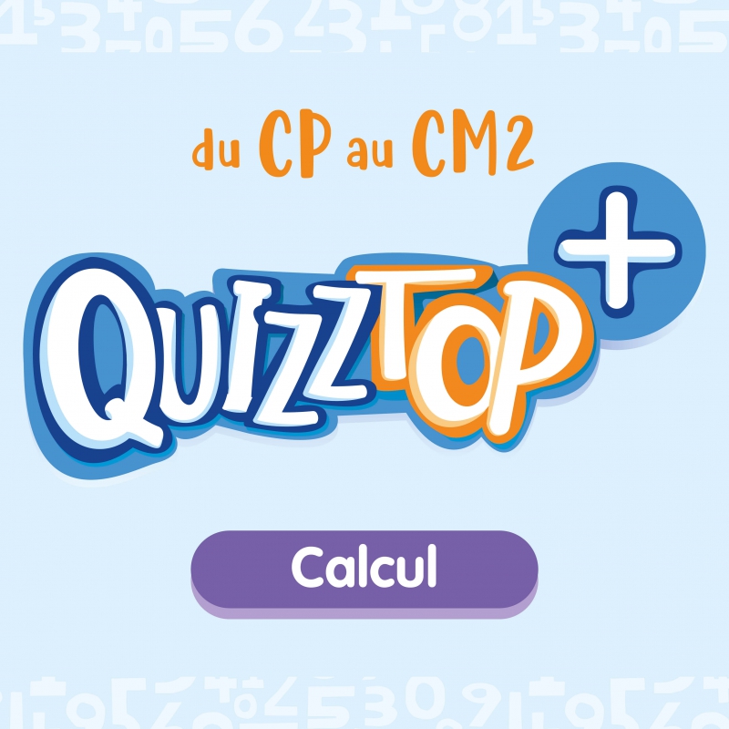 Quizztop+ • Calcul Quizztop+ • Calcul