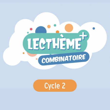 Lecthème+ Combinatoire Lecthème+ Combinatoire