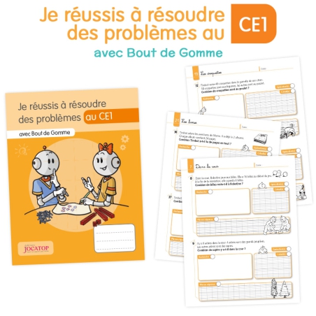 Je réussis à résoudre des problèmes au CE1 avec Bout de Gomme Je réussis à résoudre des problèmes au CE1 avec Bout de Gomme