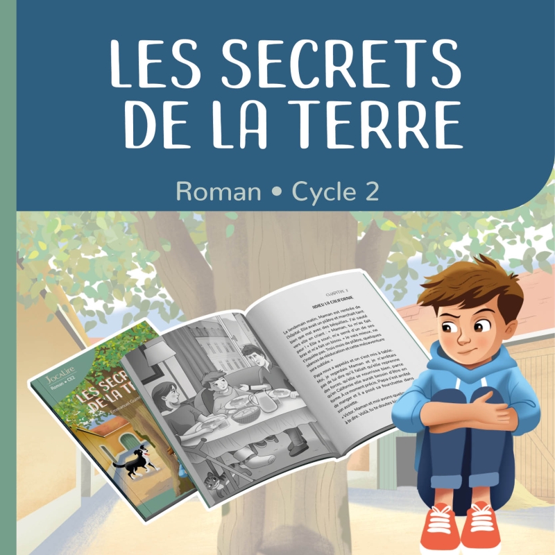 Roman - Les secrets de la terre - cycle 2 Roman - Les secrets de la terre - cycle 2