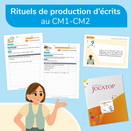 Rituels de production d'écrits au CM1-CM2 Rituels de production d'écrits au CM1-CM2